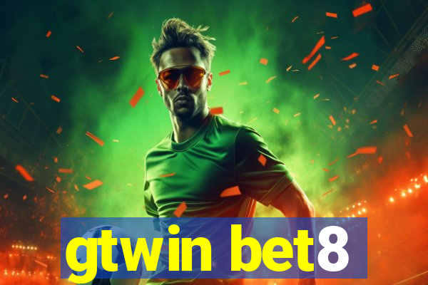 gtwin bet8